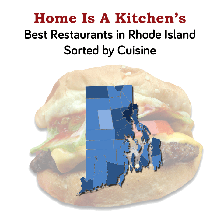 Home Is A Kitchen - Best Restaurants In Rhode Island